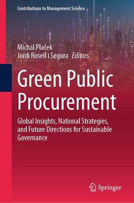 Green Public Procurement: Global Insights, National Strategies, and Future Directions for Sustainable Governance-cover