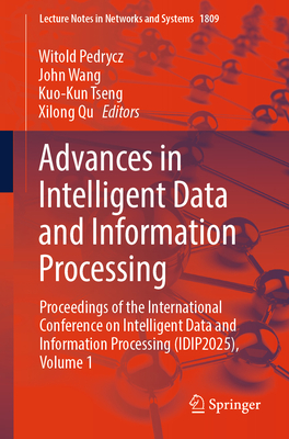Advances in Intelligent Data and Information Processing: Proceedings of the International Conference on Intelligent Data and Information Processing (I-cover