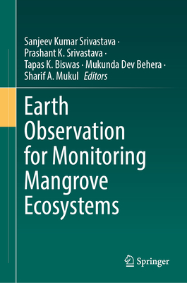 Earth Observation for Monitoring Mangrove Ecosystems-cover