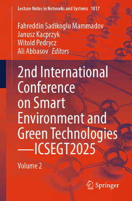 2nd International Conference on Smart Environment and Green Technologies--Icsegt2025: Volume 2-cover