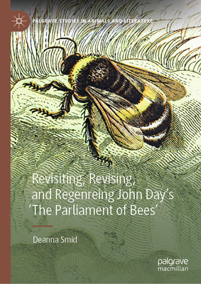 Revisiting, Revising, and Regenreing John Day's 'The Parliament of Bees'-cover