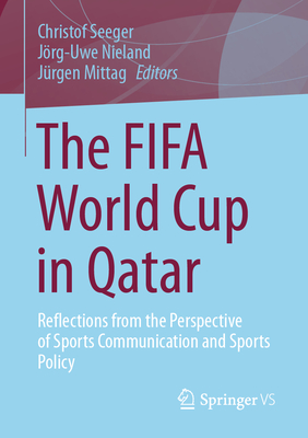 The Fifa World Cup in Qatar: Reflections from the Perspective of Sports Communication and Sports Policy-cover