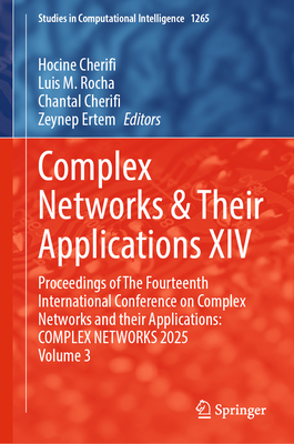Complex Networks & Their Applications XIV: Proceedings of the Fourteenth International Conference on Complex Networks and Their Applications: Complex-cover