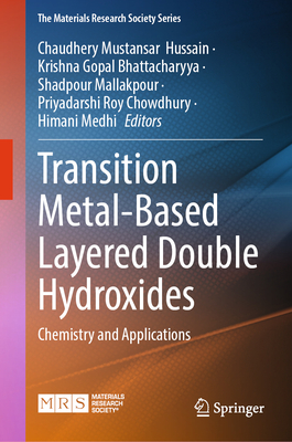 Transition Metal-Based Layered Double Hydroxides: Chemistry and Applications-cover