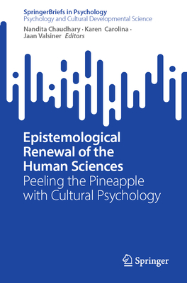 Epistemological Renewal of the Human Sciences: Peeling the Pineapple with Cultural Psychology-cover
