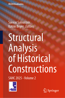 Structural Analysis of Historical Constructions: Sahc 2025 - Volume 2-cover