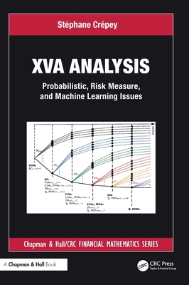 XVA Analysis: Probabilistic, Risk Measure, and Machine Learning Issues-cover