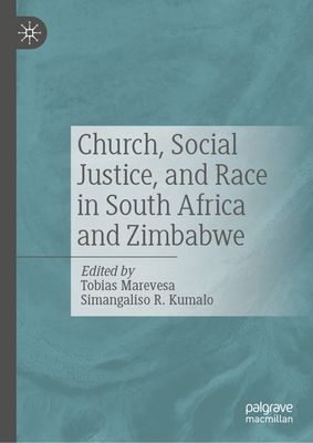 Church, Social Justice, and Race in South Africa and Zimbabwe-cover