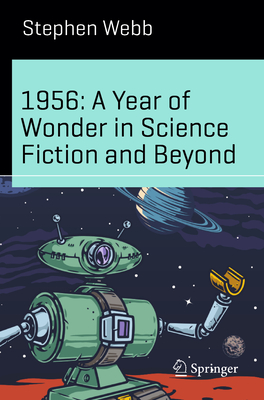 1956: A Year of Wonder in Science Fiction and Beyond-cover