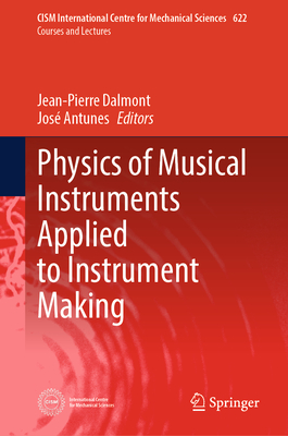 Physics of Musical Instruments Applied to Instrument Making-cover