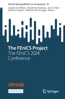The Fenics Project: The Fenics 2024 Conference-cover