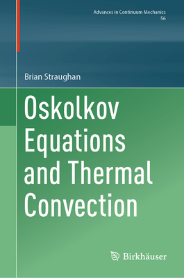 Oskolkov Equations and Thermal Convection-cover