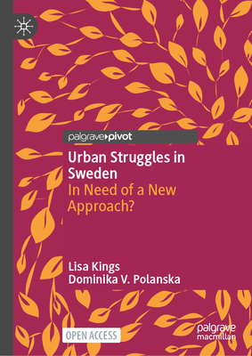 Urban Struggles in Sweden: In Need of a New Approach?-cover