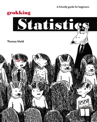 Grokking Statistics: A Friendly Guide for Beginners-cover