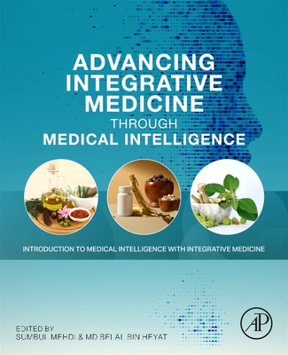 Advancing Integrative Medicine Through Medical Intelligence: Introduction to Medical Intelligence with Integrative Medicine-cover