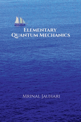 Elementary Quantum Mechanics-cover
