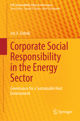 Corporate Social Responsibility in the Energy Sector: Governance for a Sustainable Host Environment-cover