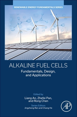 Alkaline Fuel Cells: Fundamentals, Design, and Applications-cover