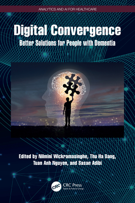 Digital Convergence: Better Solutions for People with Dementia-cover