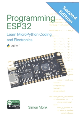 Programming ESP32: Learn MicroPython Coding and Electronics-cover