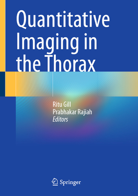 Quantitative Imaging in the Thorax-cover