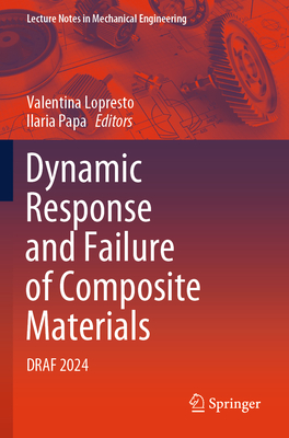 Dynamic Response and Failure of Composite Materials: Draf 2024-cover