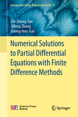Numerical Solutions to Partial Differential Equations with Finite Difference Methods-cover