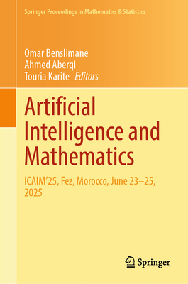 Artificial Intelligence and Mathematics: Icaim'25, Fez, Morocco, June 23-25, 2025-cover
