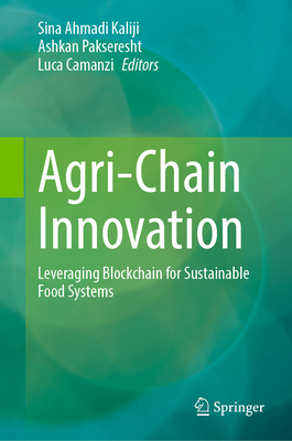 Agri-Chain Innovation: Leveraging Blockchain for Sustainable Food Systems-cover