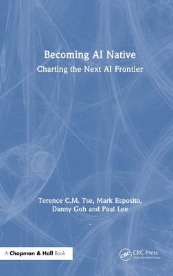 Becoming AI Native: Charting the Next AI Frontier-cover