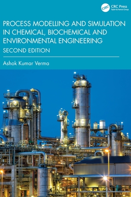 Process Modelling and Simulation in Chemical, Biochemical and Environmental Engineering-cover