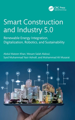 Smart Construction and Industry 5.0: Renewable Energy Integration, Digitalization, Robotics, and Sustainability-cover