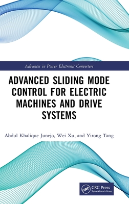 Advanced Sliding Mode Control for Electric Machines and Drive Systems-cover