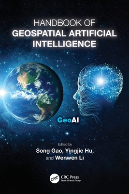 Handbook of Geospatial Artificial Intelligence-cover