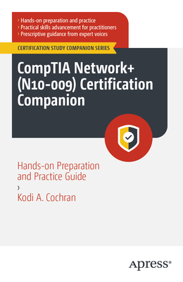 Comptia Network+ (N10-009) Certification Companion: Hands-On Preparation and Practice Guide-cover