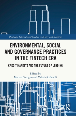 Environmental, Social and Governance Practices in the FinTech Era: Credit Markets and the Future of Lending-cover
