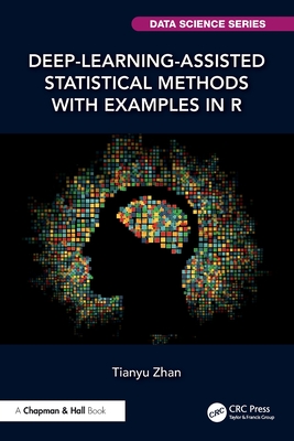 Deep-Learning-Assisted Statistical Methods with Examples in R-cover