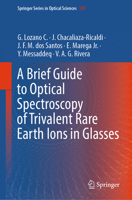 A Brief Guide to Optical Spectroscopy of Trivalent Rare Earth Ions in Glasses-cover