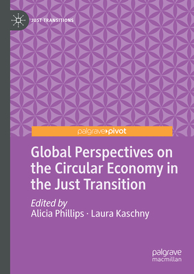Global Perspectives on the Circular Economy in the Just Transition-cover