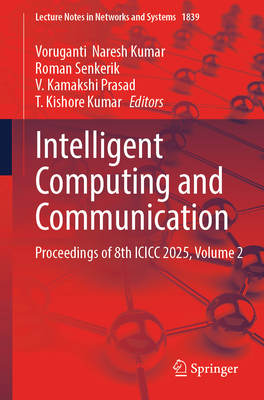 Intelligent Computing and Communication: Proceedings of 8th ICICC 2025, Volume 2-cover