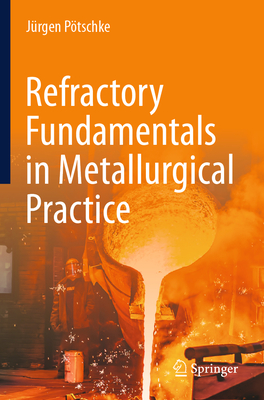 Refractory Fundamentals in Metallurgical Practice-cover