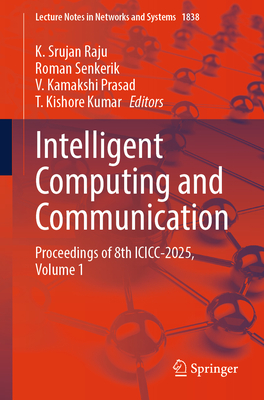 Intelligent Computing and Communication: Proceedings of 8th ICICC-2025, Volume 1-cover