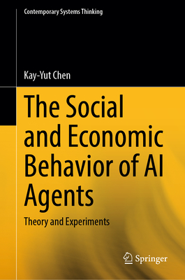 The Social and Economic Behavior of AI Agents: Theory and Experiments-cover