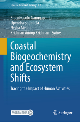 Coastal Biogeochemistry and Ecosystem Shifts: Tracing the Impact of Human Activities-cover