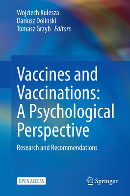 Vaccines and Vaccinations: A Psychological Perspective: Research and Recommendations-cover