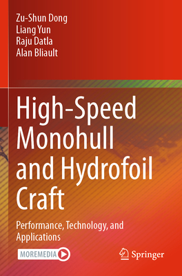High-Speed Monohull and Hydrofoil Craft: Performance, Technology, and Applications-cover