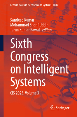 Sixth Congress on Intelligent Systems: Cis 2025, Volume 3-cover