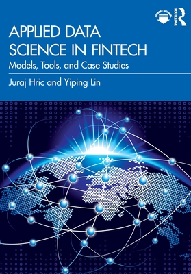 Applied Data Science in FinTech: Models, Tools, and Case Studies-cover