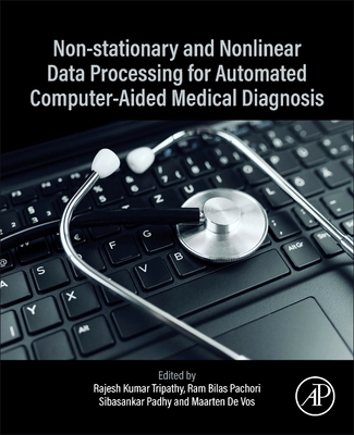 Non-Stationary and Nonlinear Data Processing for Automated Computer-Aided Medical Diagnosis-cover