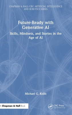 Future-Ready with Generative AI: Skills, Mindsets, and Stories in the Age of AI-cover
